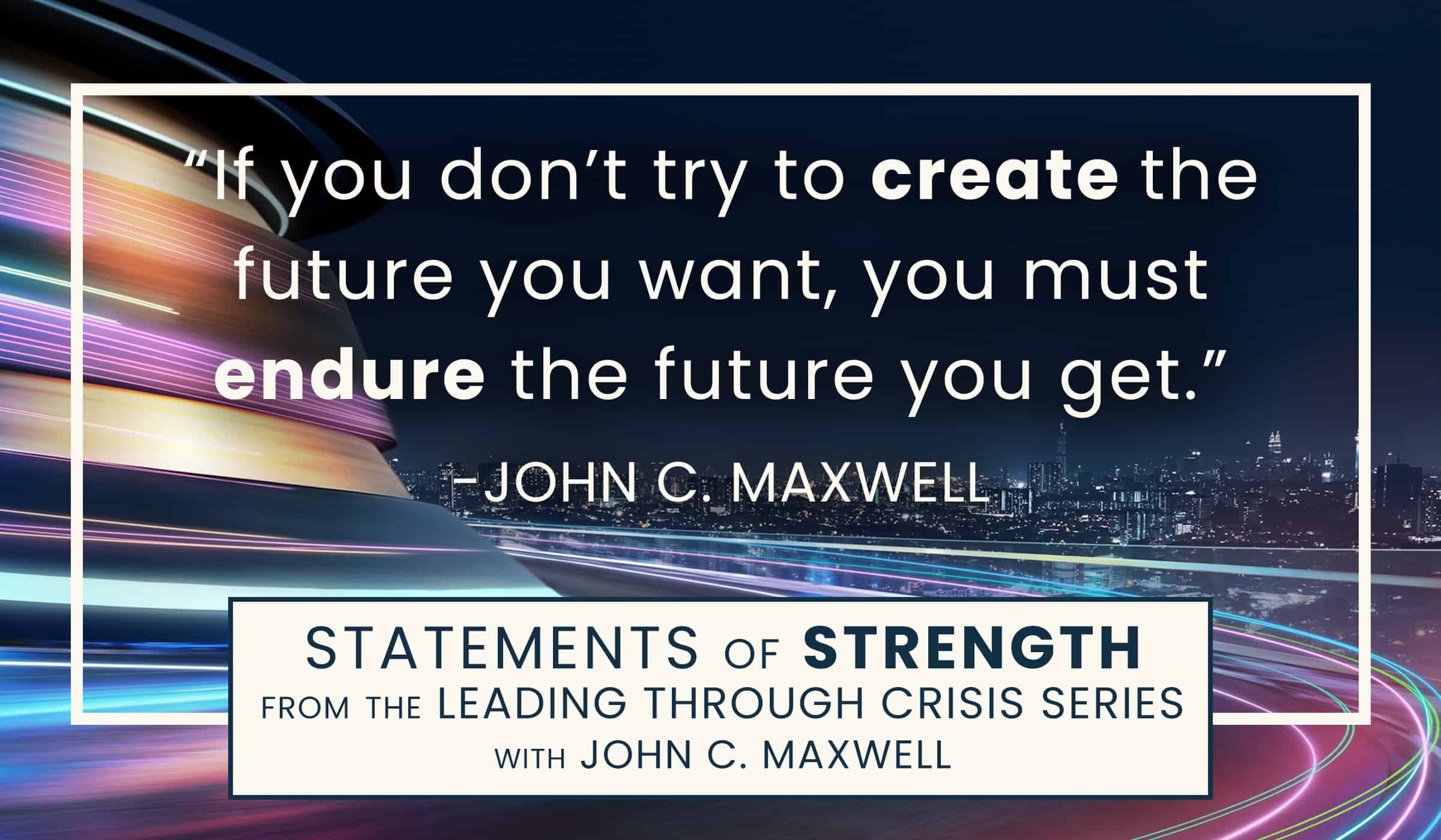 image of quotation picture with quote by John C Maxwell