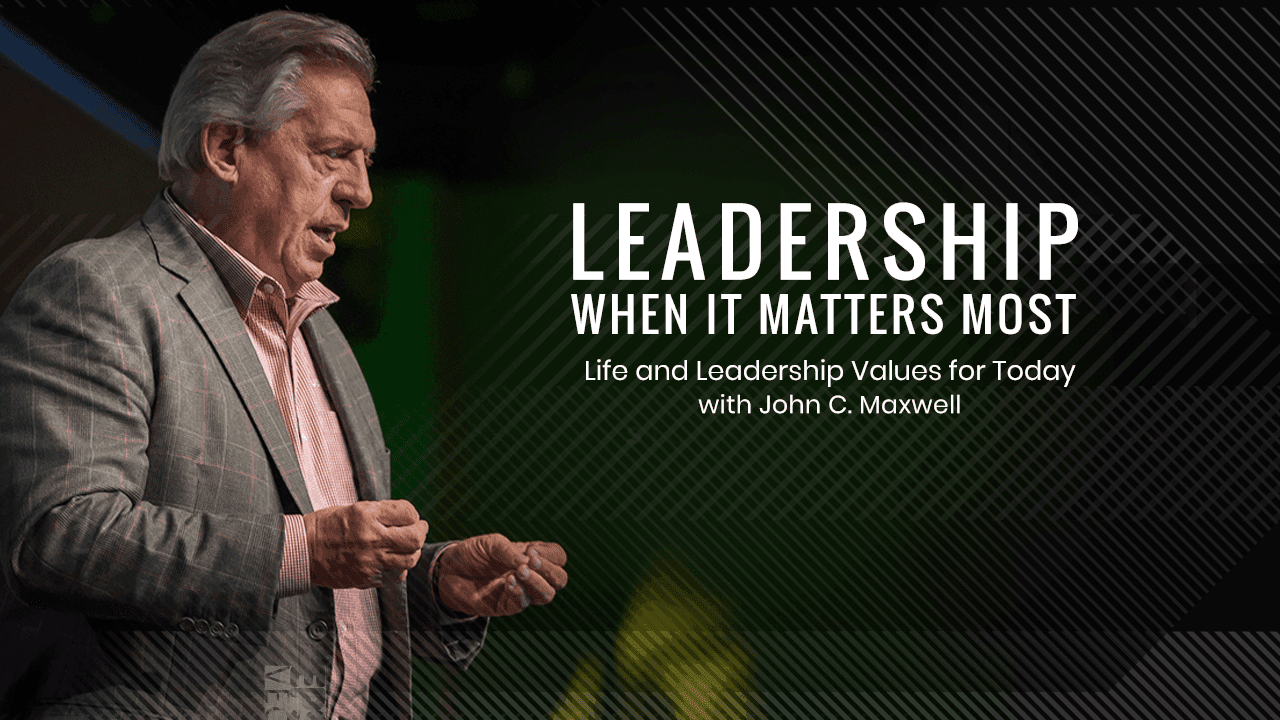 image of john c maxwell with text leaders when it matters most